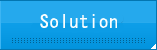 Solution