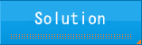 Solution
