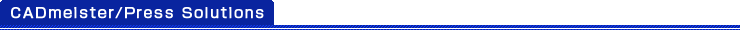 CADMEISTER/Press Solutions